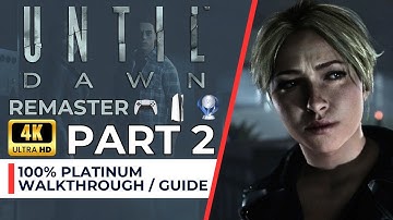 Until Dawn Remaster [PS5] 100% Platinum Walkthrough Part 2 Story Finale