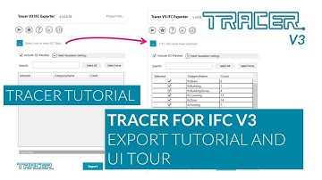 Tracer V3 for IFC Tutorial - How to use the IFC exporter and find documentation resources