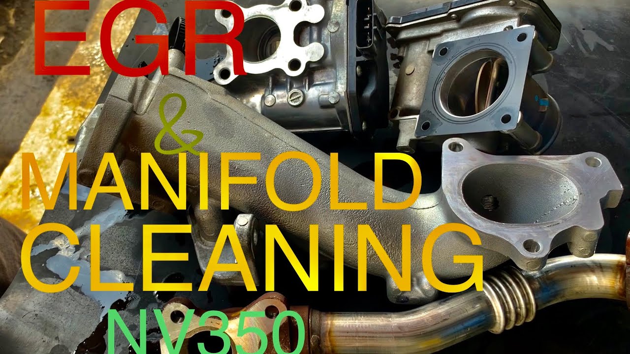 Nv350 EGR and Manifold Cleaning YouTube