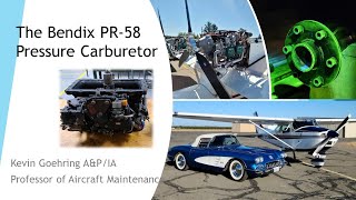 The PR-58 Aircraft Pressure Carburetor
