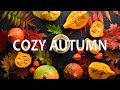 AUTUMN JAZZ  - Cozy Autumn with Smooth, Piano Jazz Music for Relax, Study and Relax