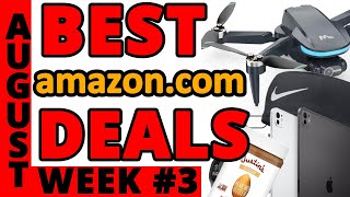 72 BEST DEALS on Amazon.com - You Should Buy NOW !!! August (Week 3) Better Than Prime DAY ???