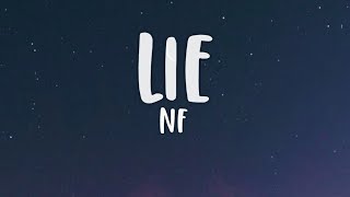 NF – Lie (Lyrics)