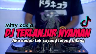 Download lagu DJ JIKA SUDAH TAK SAYANG TOLONG BILANG JANGAN PERGI MENGHINDAR TANPA KABAR REMIX | TERLANJUR NYAMAN
