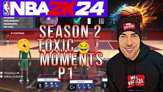 NBA2K24 SEASON 2 FUNNY TOXIC MOMENTS P1