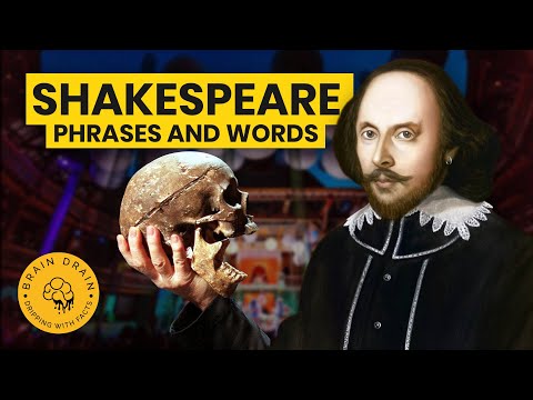 Shakespeare Invented ALL of These Words and Phrases