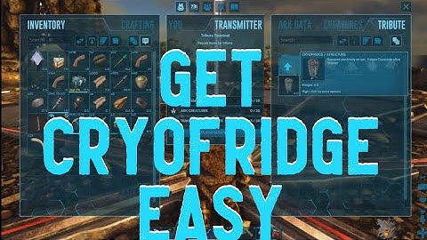 How to make Cryofridge Without Tek Replicator or Without Beating Any Bosses in ARK Survival Evolved