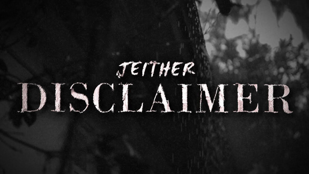 Jeither - "DISCLAIMER" ⚠️ - Obsesión, no sueño