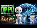 How OPPO Conquered the Smartphone Industry | Full Documentary.