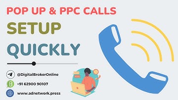 Setup & Training for Generating POPUP Calls | PPC Calls Campaign | TG : @DigitalBrokerOnline