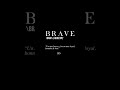 Tous les feats de mon nouvel album BRAVE 🔥