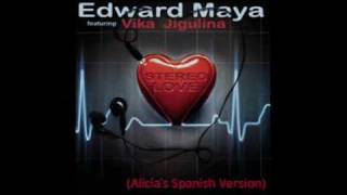 Video thumbnail of "Stereo love (spanish version) - Edward Maya & Vika Jigulina ft. Alicia"