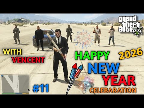NEW YEAR 2026 CELEBRATION IN GTA 5 WITH VENCENT SPECIAL GAMEPLAY 11 Hqdefault 