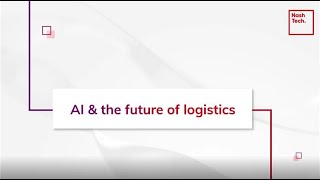 AI and the future of logistics
