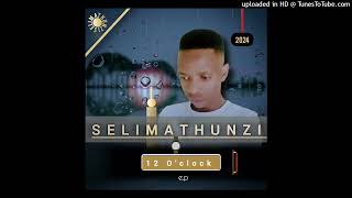 NGITHUNGATH'UTHANDO - SELIMATHUNZI