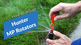 Hunter MP Rotator Nozzles Adjustments
