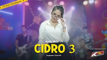 Putri Kristya - CIDRO 3  (Official Live Music)