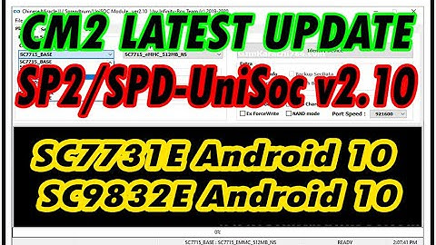 Cm2 Update 2021 | Infinity Chinese Miracle-2 SP2/SPD-UniSoc v2.10 | SC7731E, SC9832E Android 10