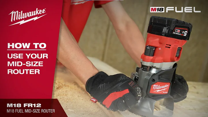 M18 FR12 | Basics of your M18 Mid-Size Router