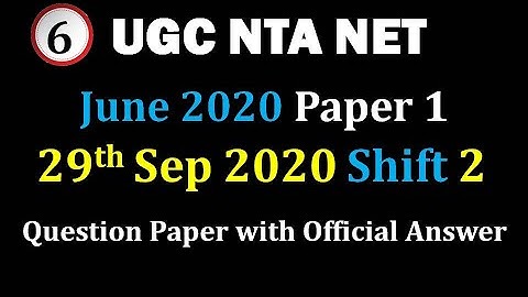 29th Sep Shift 2 June 2020 UGC NTA NET General paper 1 question paper with official answers