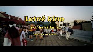 Letné kino pod hviezdami Topoľčianky 