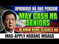 GOOD NEWS Seniors! Universal Social Pension APPROVED — Sino ang Eligible at Paano Mag-Apply?