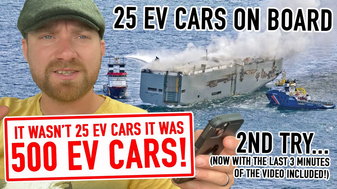 It wasn’t 25 EV cars IT WAS FIVE HUNDRED! North Sea Fire REVELATION.