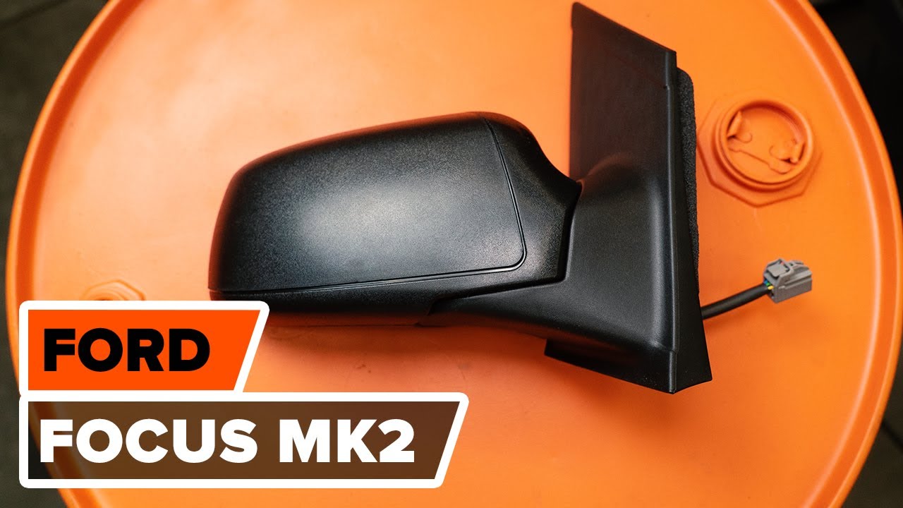 Como substituir espelho retrovisor FORD FOCUS MK2 [TUTORIAL AUTODOC