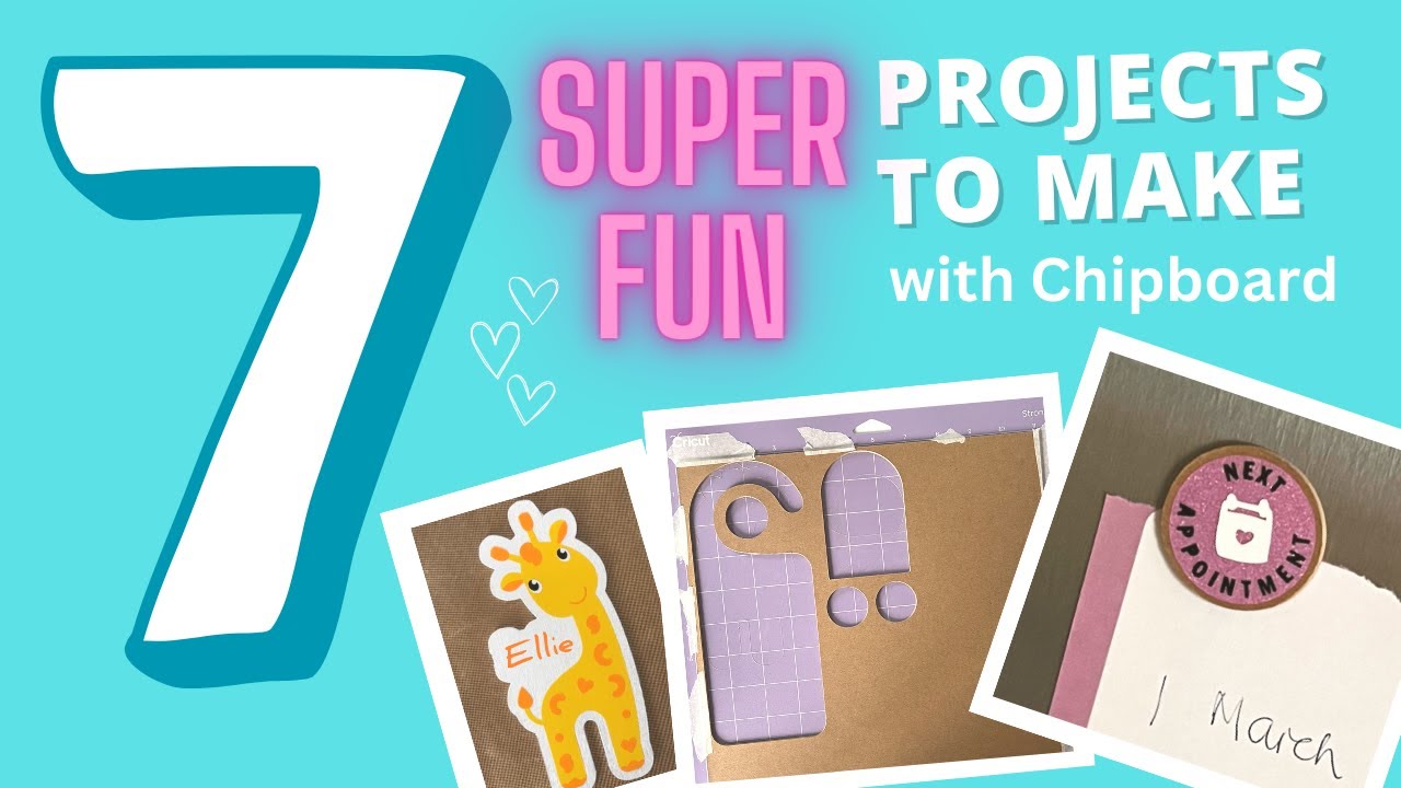 Cricut Maker Chipboard Project 