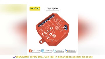 Loratap Zigbee 3 — Unboxing (2025): Loratap Zigbee 3.0 Curtain Switch Module For Roller