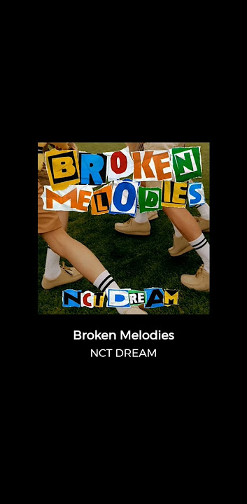 NCT DREAM 엔시티 드림 - Broken Melodies | Ringtone Story WA #shorts #NCTDREAM