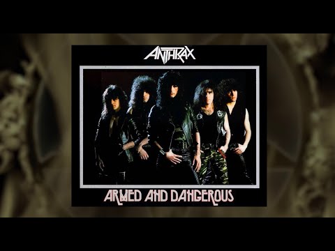 Anthrax 40 - Episode IV - A NEW HOPE - ARMED & DANGEROUS