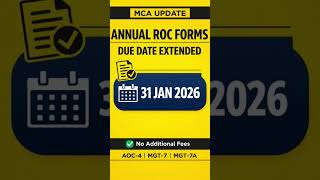 Due date of Annual Filling under the Companies Act 2013 has been Extended till 31.01.2026.