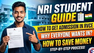 RVCE Admission for NRI Students | Why Everyone Wants RVCE? | How to Save Money