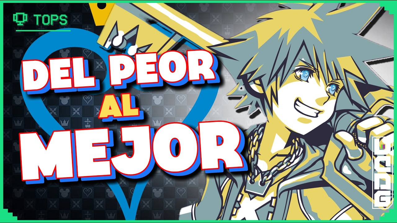KINGDOM HEARTS: Del PEOR al MEJOR JUEGO de TODA la SAGA