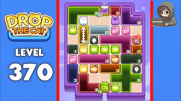 Drop The Cat level 370 solution