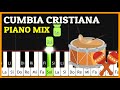 Mix cumbia cristiana alegre piano tutorial  el espiritu santo ya lleg coro