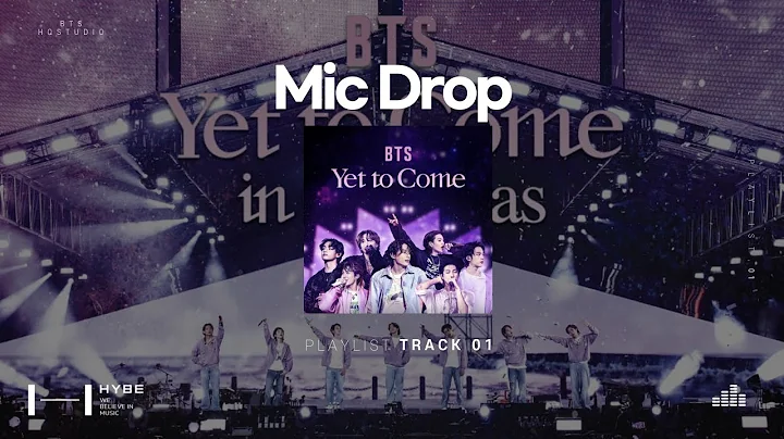 BTS - MIC Drop [BTS: Yet To Come IN BUSAN] Studio Remix