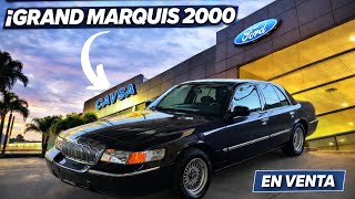 ¡26 AÑOS Y SIGUE COMO CUANDO SALIÓ DE AGENCIA | GRAND MARQUIS 2000 CON 21,000 KILÓMETROS EN VENTA 