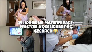 MOSTREI TODA A REALIDADE- PRIMEIRAS 24 HORAS DA MARIA ALICE NA MATERNIDADE!