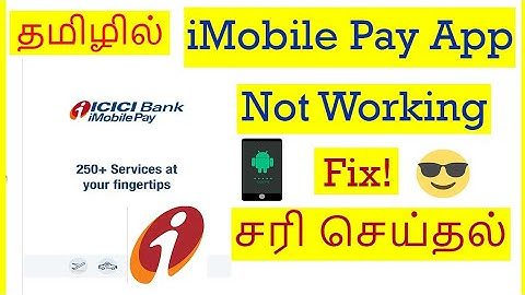 How to Fix ICICI Bank iMobile App Not Working Problem In Mobile Tamil |VividTech