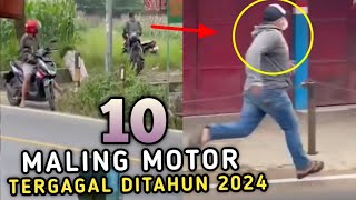 Aksi Kocak Maling Gagal || 10. Maling motor Ketahuan Saat Beraksi Oleh Pemiliknya