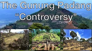 The Gunung Padang Controversy &amp; Why it Matters