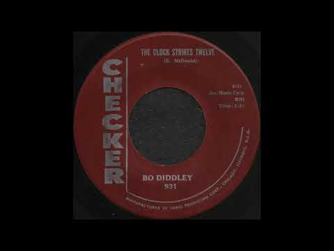 THE CLOCK STRIKES TWELVE / BO DIDDLEY [CHECKER 931]