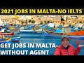 JOBS in MALTA - EASY or HARD for Non Europeans| JOBS IN MALTA FOR INDIAN & PAKISTANI | JOBS IN MALTA