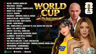 FIFA World Cup - The Best Songs Compilation | Full Album 2026 Playlist