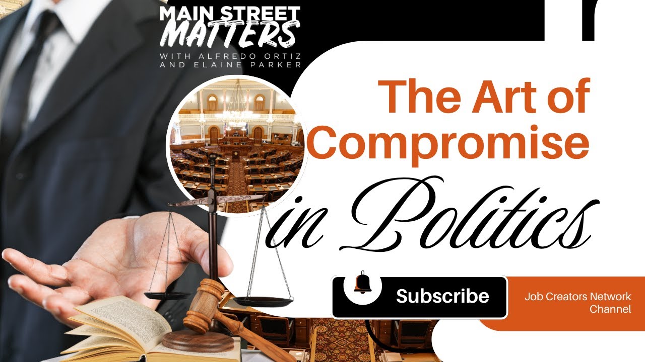The Art of Compromise in Politics with John Tillman - YouTube