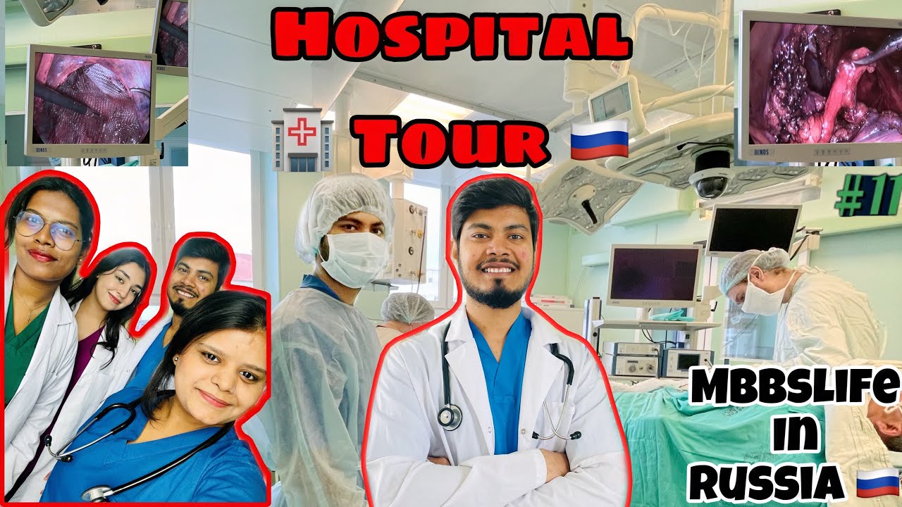 Hospital Tour In Russia 🇷🇺 || Mbbslife || NSMU || Indian ||
