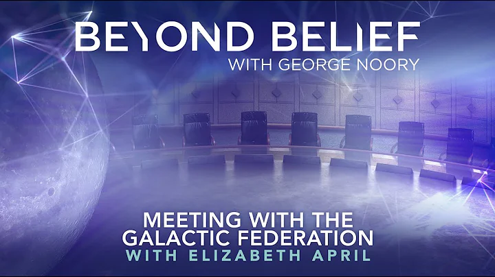 The Galactic Federation - Beyond Belief with George Noory - FREE Episode