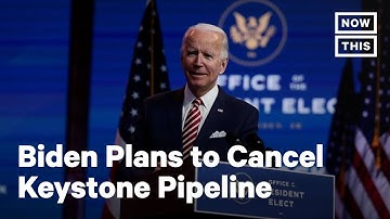 Biden to Cancel Keystone XL Pipeline Permit, Reportedly
